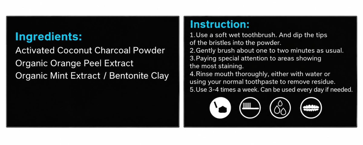 Product label listing activated coconut charcoal powder, organic orange peel extract, organic mint extract / bentonite clay, and brushing instructions